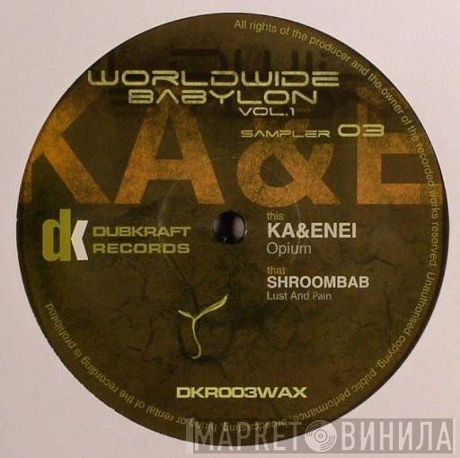Shroombab, KA , Enei - Worldwide Babylon Vol. 1 (Sampler 3)