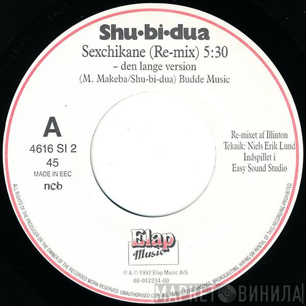 Shu-Bi-Dua - Sexchikane (Re-Mix) (Den Lange Version) / Kære Lone
