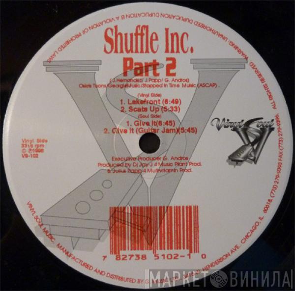  Shuffle Inc.  - Part 2 E.P.