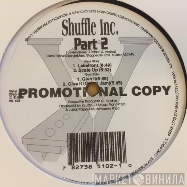 Shuffle Inc. - Part 2 E.P.