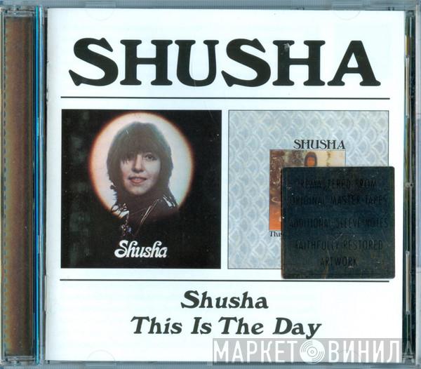 Shusha - Shusha / This Is The Day