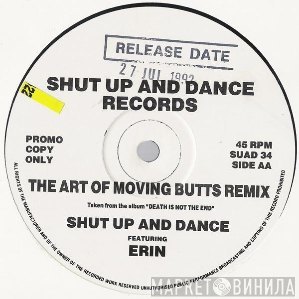 Shut Up & Dance, Erin Lordan - The Art Of Moving Butts Remix