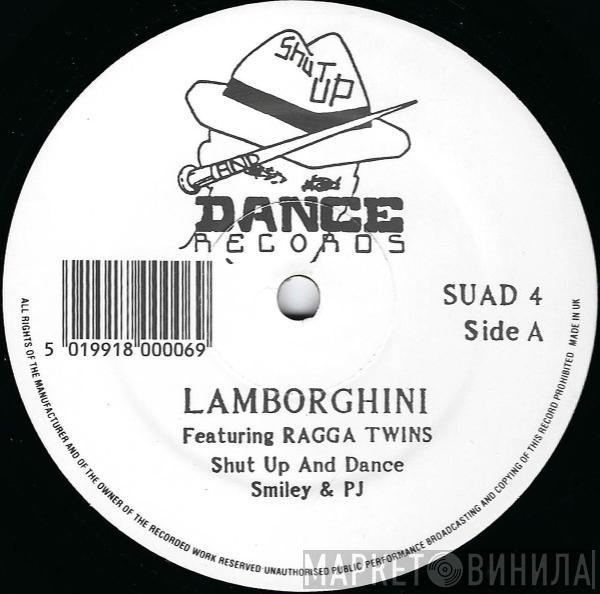 Shut Up & Dance - Lamborghini / A Change Soon Come