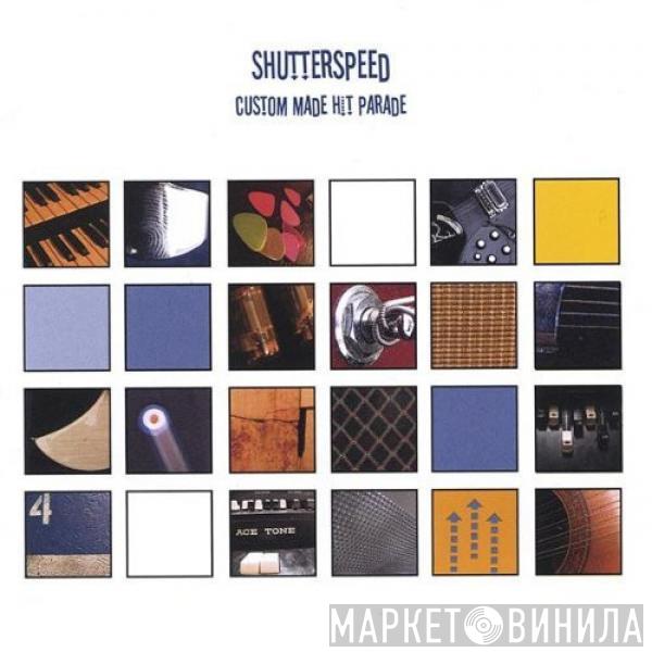 Shutterspeed - Custom Made Hit Parade