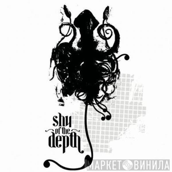 Shy Of The Depth - Shy Of The Depth