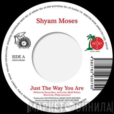 Shyam Moses, Tajh - Just The Way You Are / The Lazy Song