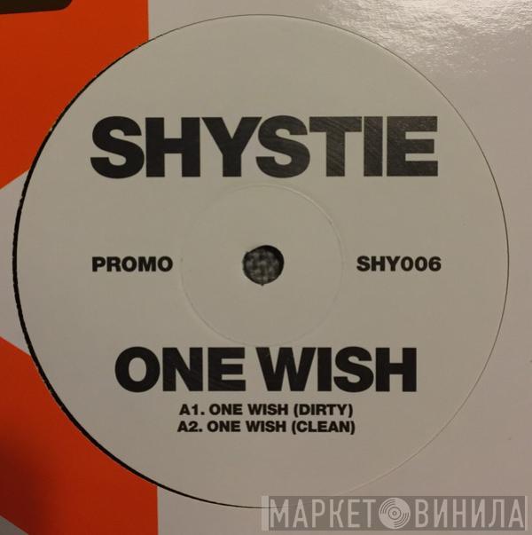 Shystie - One Wish