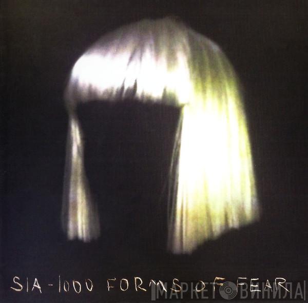 Sia - 1000 Forms Of Fear