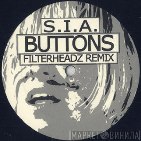  Sia  - Buttons (Filterheadz Remix)