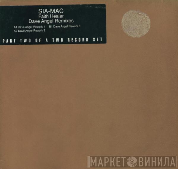 Sia-Mac - Faith Healer (Dave Angel Remixes)