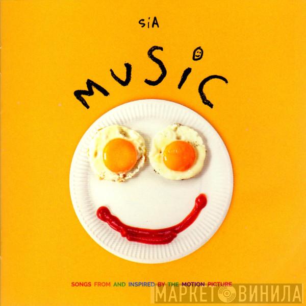 Sia - Music (Songs From And Inspired By The Motion Picture)