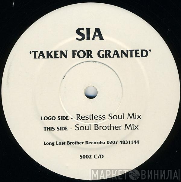 Sia - Taken For Granted