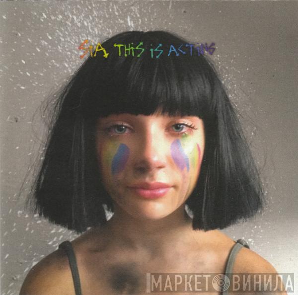 Sia - This Is Acting