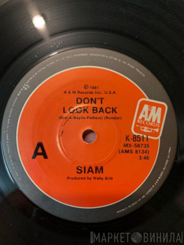  Siam  - Don't Look Back