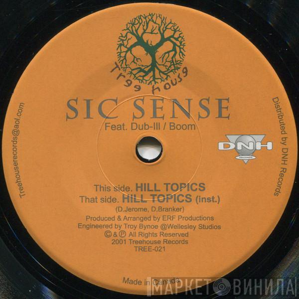 Sic Sense - Hill Topics