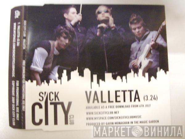 Sick City Club - Valletta