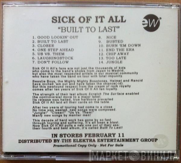  Sick Of It All  - Built To Last