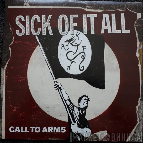  Sick Of It All  - Call To Arms