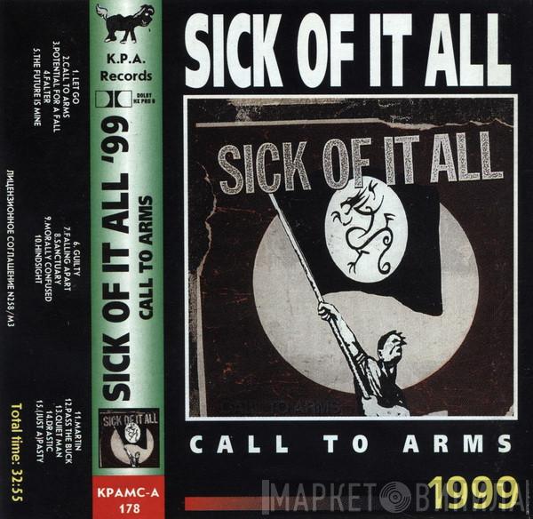  Sick Of It All  - Call To Arms