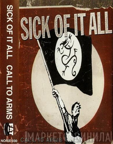  Sick Of It All  - Call To Arms