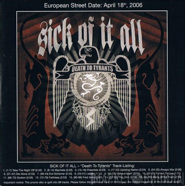  Sick Of It All  - Death To Tyrants