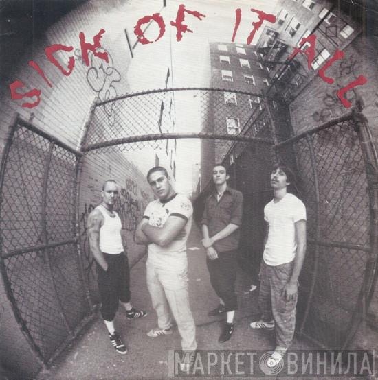 Sick Of It All - Sick Of It All