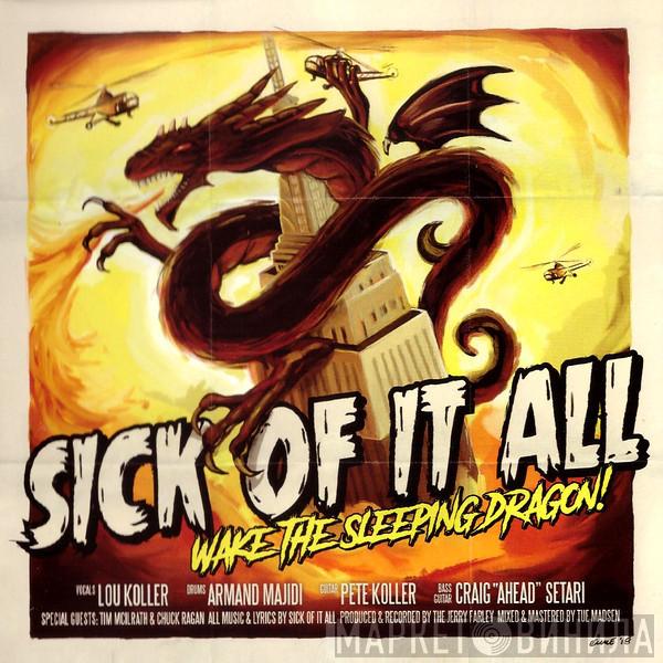  Sick Of It All  - Wake The Sleeping Dragon!