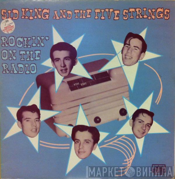 Sid King & The Five Strings - Rockin' On The Radio