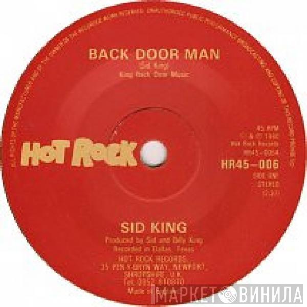 Sid King - Back Door Man