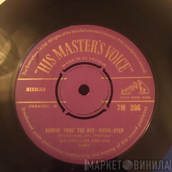 Sid Phillips Band - Rockin' Thru the Rye