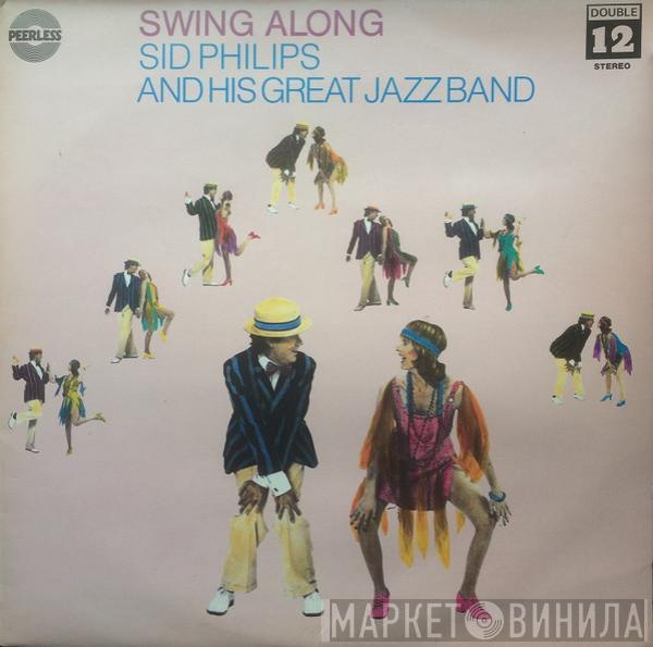 Sid Phillips Band - Swing Along