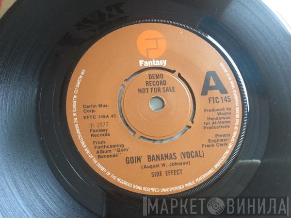 Side Effect - Goin' Bananas