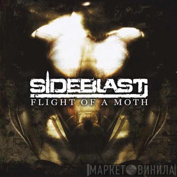 Sideblast - Flight Of A Moth