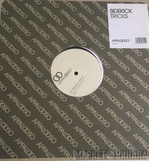 Sidekick - Tricks