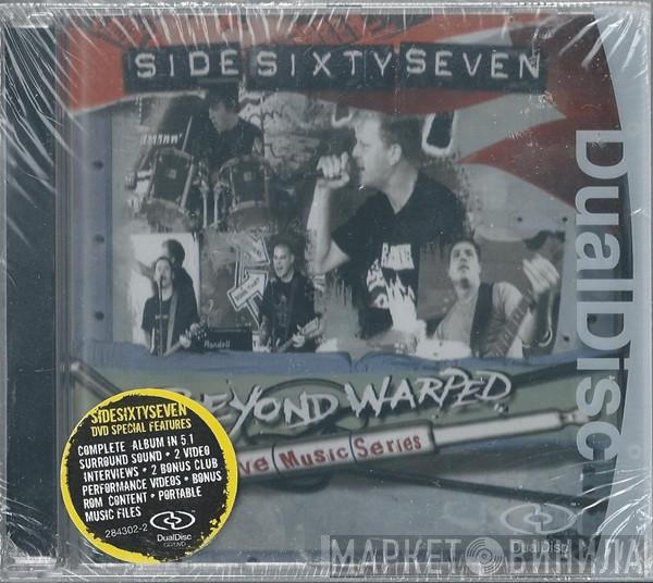 Sidesixtyseven - Beyond Warped