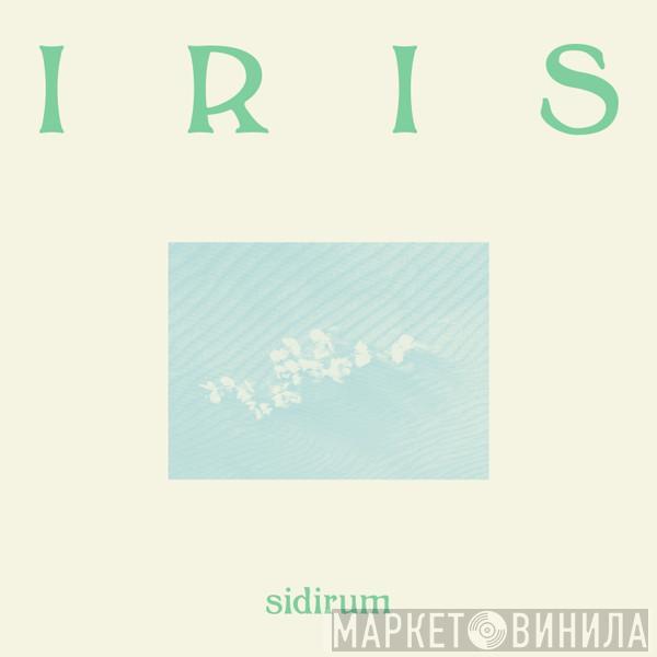 Sidirum - Iris
