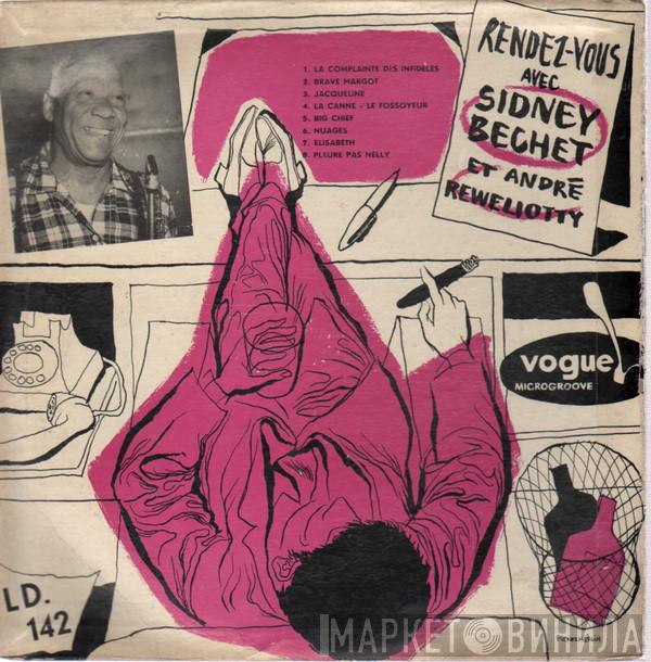 , Sidney Bechet  André Réwéliotty Et Son Orchestre  - Rendez-Vous Avec Sidney Bechet Et André Réwéliotty