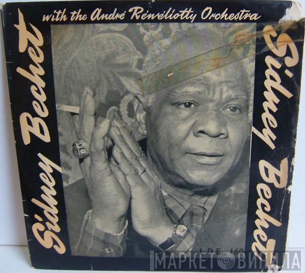 Sidney Bechet, André Réwéliotty Et Son Orchestre - Sidney Bechet With The Andre Reweliotty Orchestra
