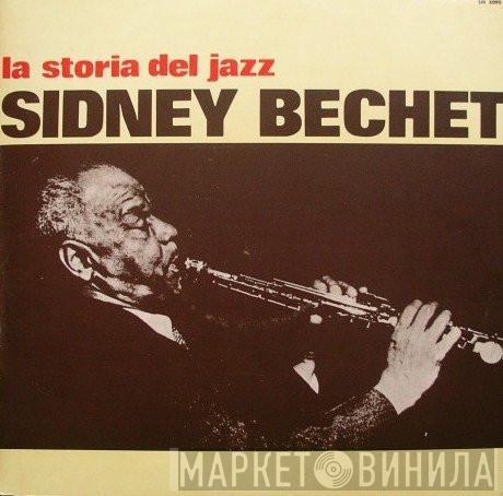 Sidney Bechet - La Storia Del Jazz (History Of Jazz)