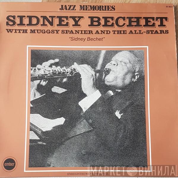 , Sidney Bechet  Muggsy Spanier  - Sidney Bechet With Muggsy Spanier And The All Stars
