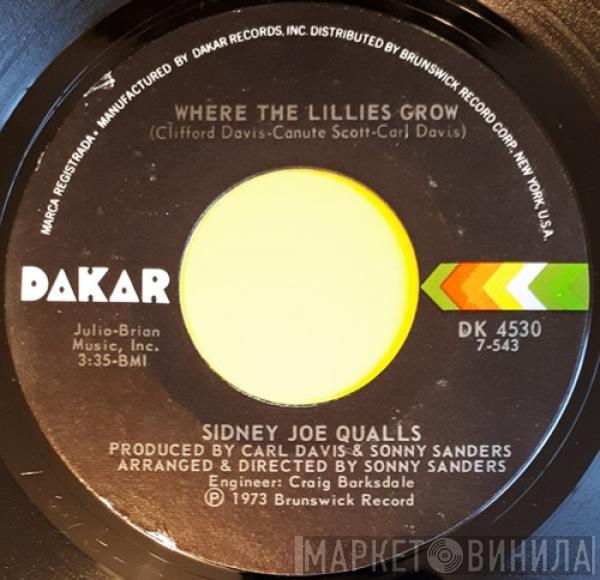  Sidney Joe Qualls  - Where The Lillies Grow