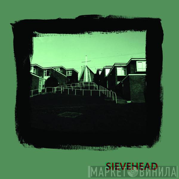 Sievehead - Buried Beneath