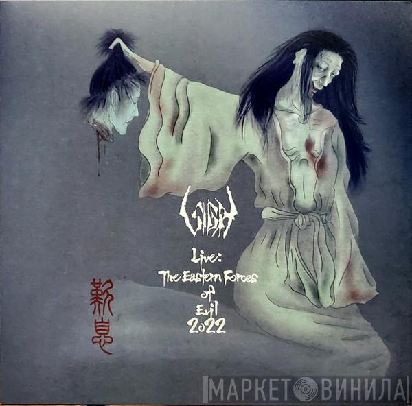 Sigh  - Live: The Eastern Forces of Evil 2022