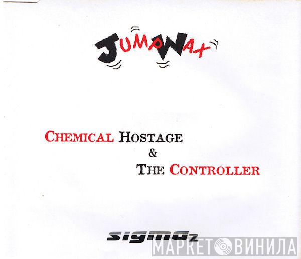  Sigma 2  - Chemical Hostage / The Controller