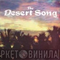 Sigmund Romberg - The Desert Song