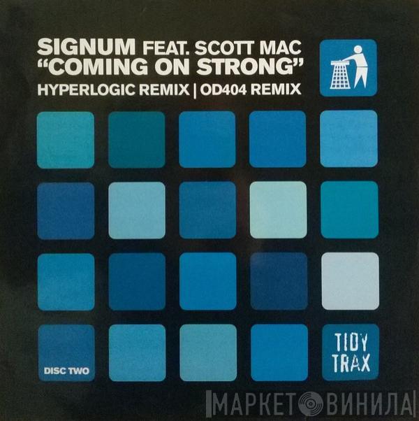 Signum, Scott Mac - Coming On Strong