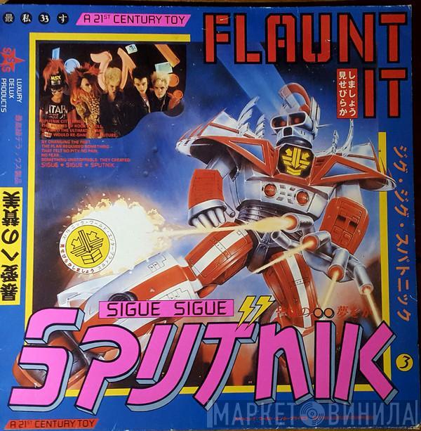  Sigue Sigue Sputnik  - Flaunt It
