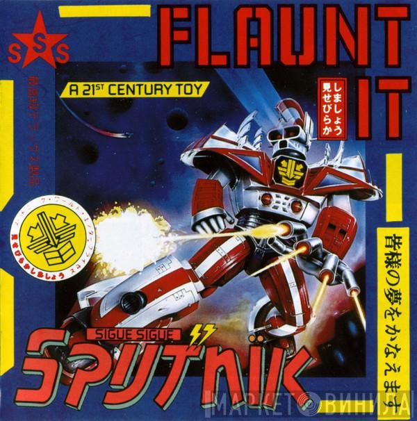  Sigue Sigue Sputnik  - Flaunt It
