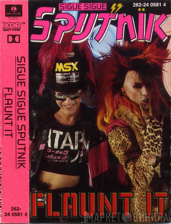  Sigue Sigue Sputnik  - Flaunt It
