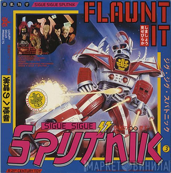  Sigue Sigue Sputnik  - Flaunt It